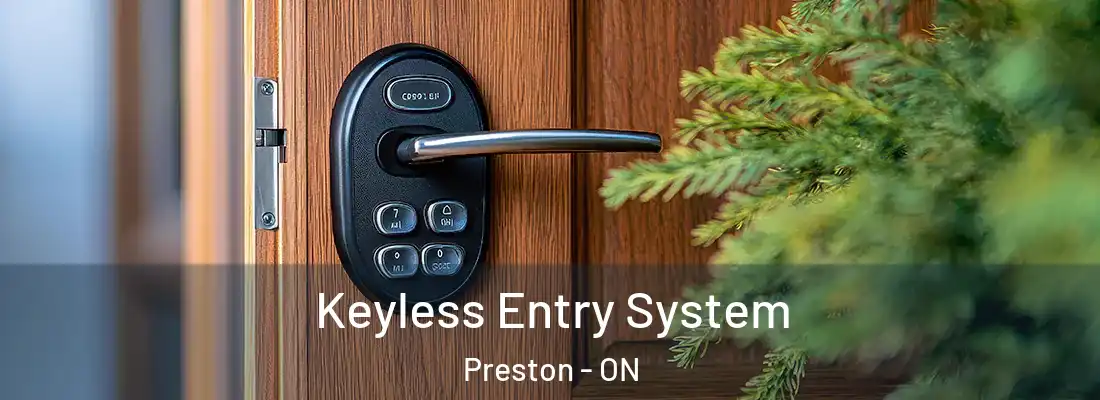  Keyless Entry System Preston - ON