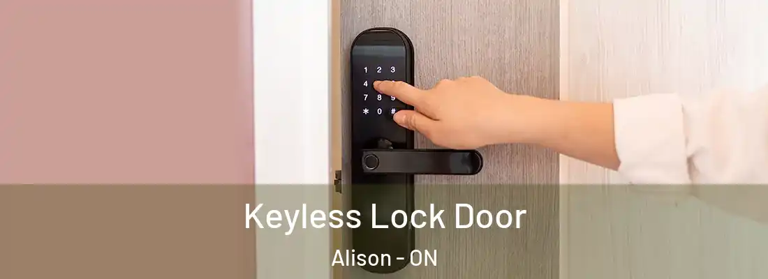  Keyless Lock Door Alison - ON