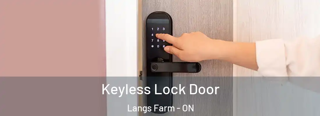  Keyless Lock Door Langs Farm - ON