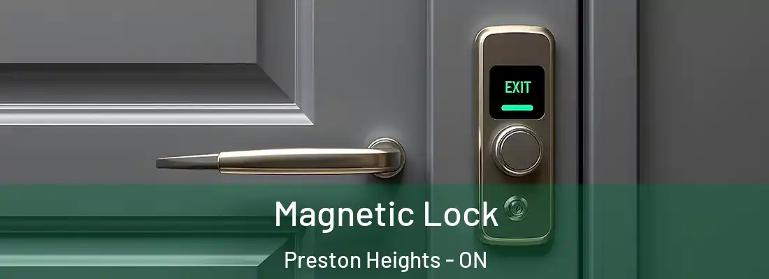  Magnetic Lock Preston Heights - ON