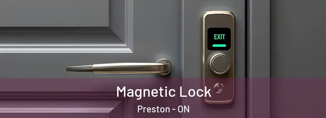  Magnetic Lock Preston - ON