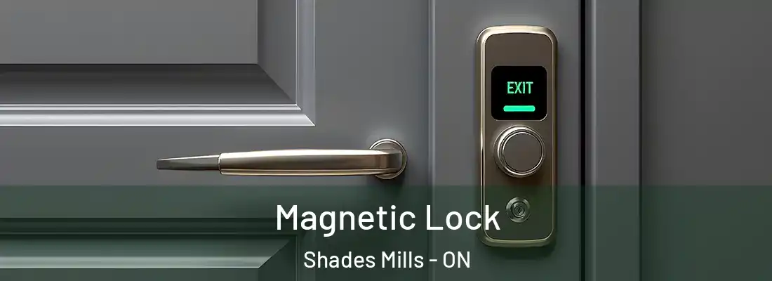  Magnetic Lock Shades Mills - ON