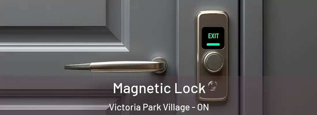  Magnetic Lock Victoria Park Village - ON