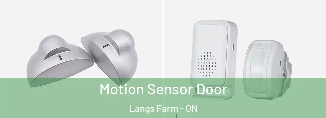  Motion Sensor Door Langs Farm - ON