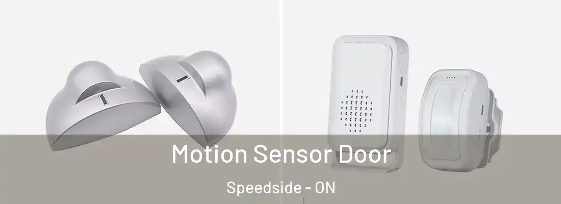  Motion Sensor Door Speedside - ON