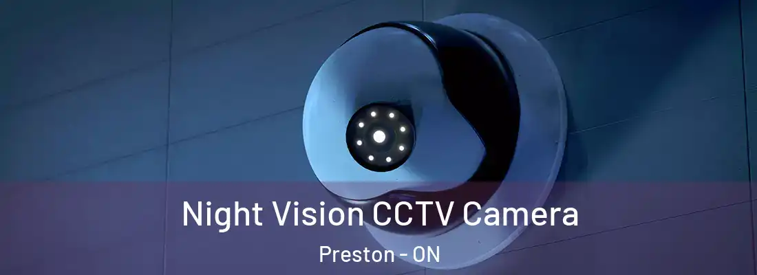  Night Vision CCTV Camera Preston - ON