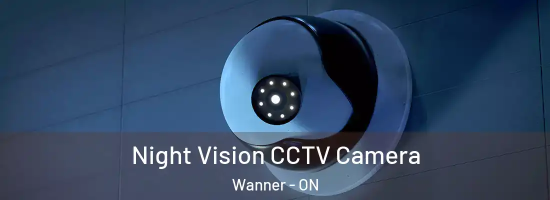  Night Vision CCTV Camera Wanner - ON