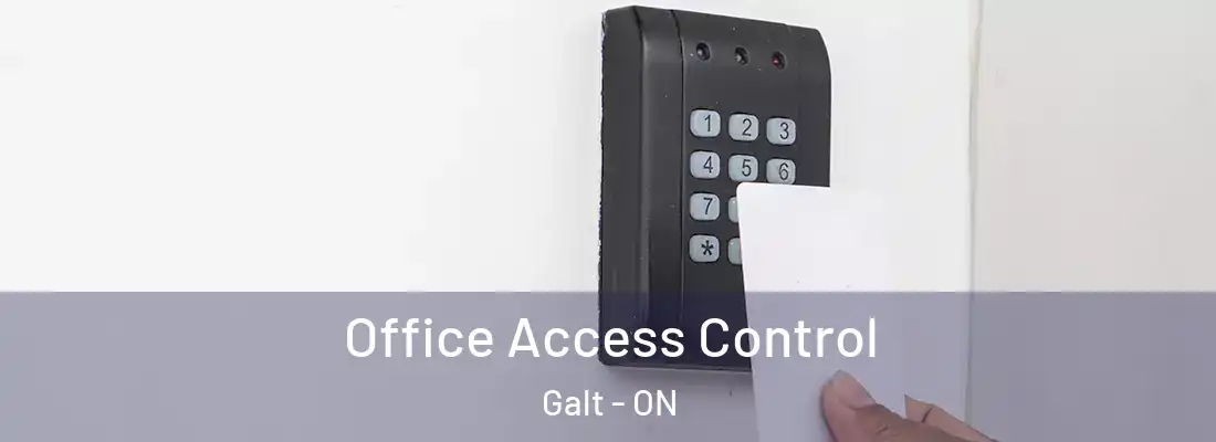  Office Access Control Galt - ON