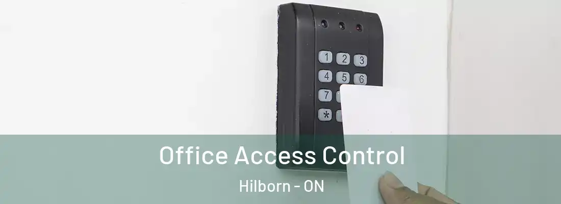  Office Access Control Hilborn - ON