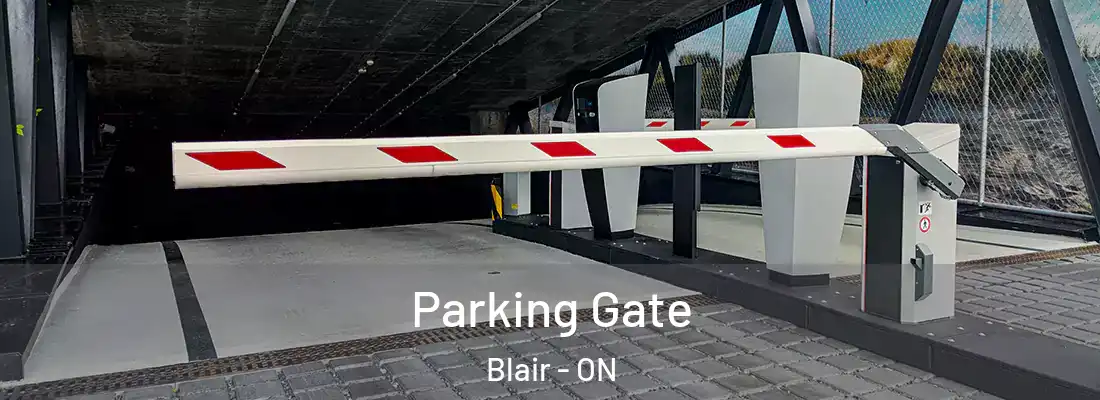  Parking Gate Blair - ON