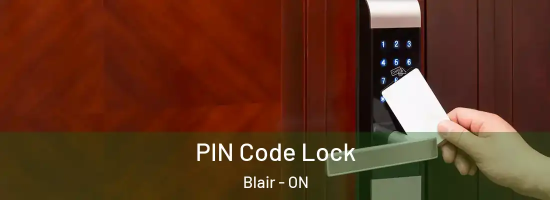  PIN Code Lock Blair - ON