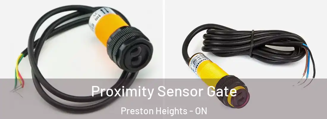  Proximity Sensor Gate Preston Heights - ON