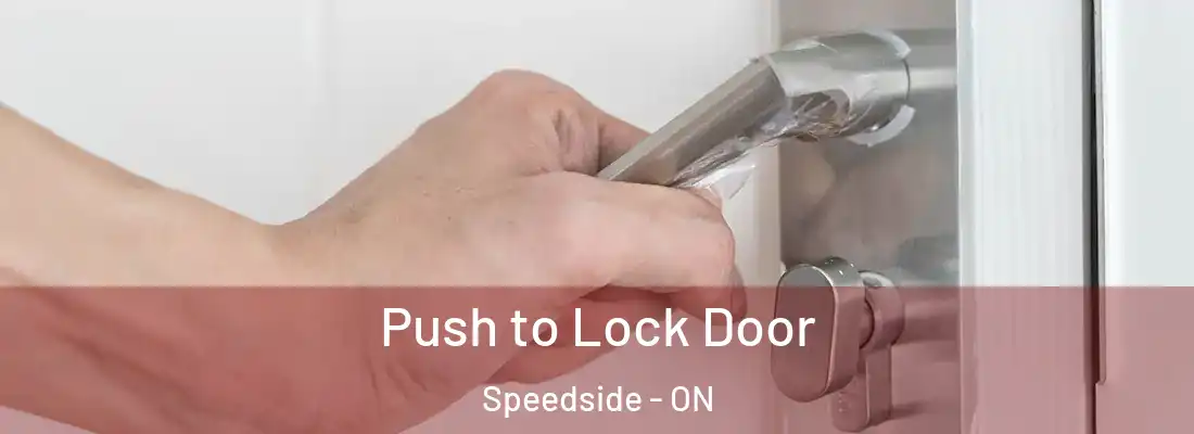  Push to Lock Door Speedside - ON