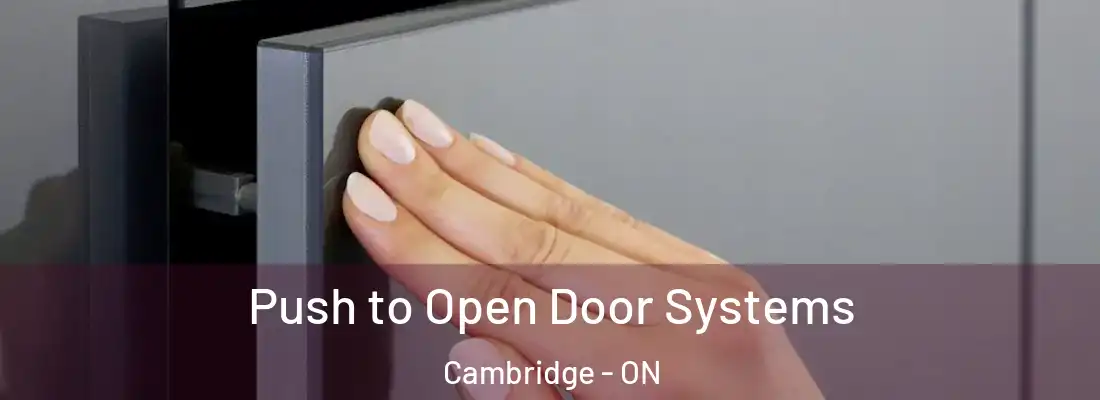  Push to Open Door Systems Cambridge - ON