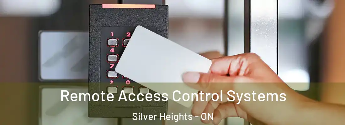  Remote Access Control Systems Silver Heights - ON