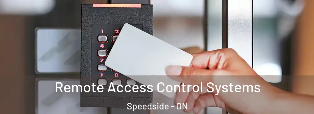  Remote Access Control Systems Speedside - ON