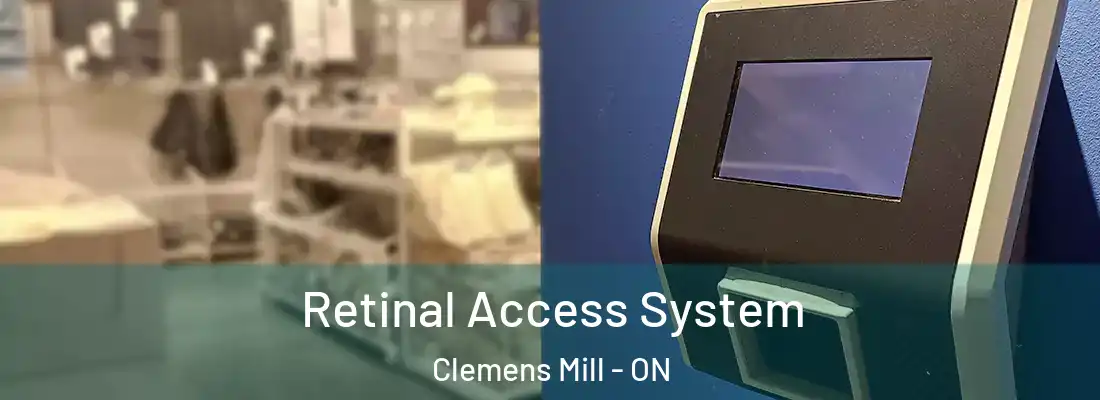  Retinal Access System Clemens Mill - ON
