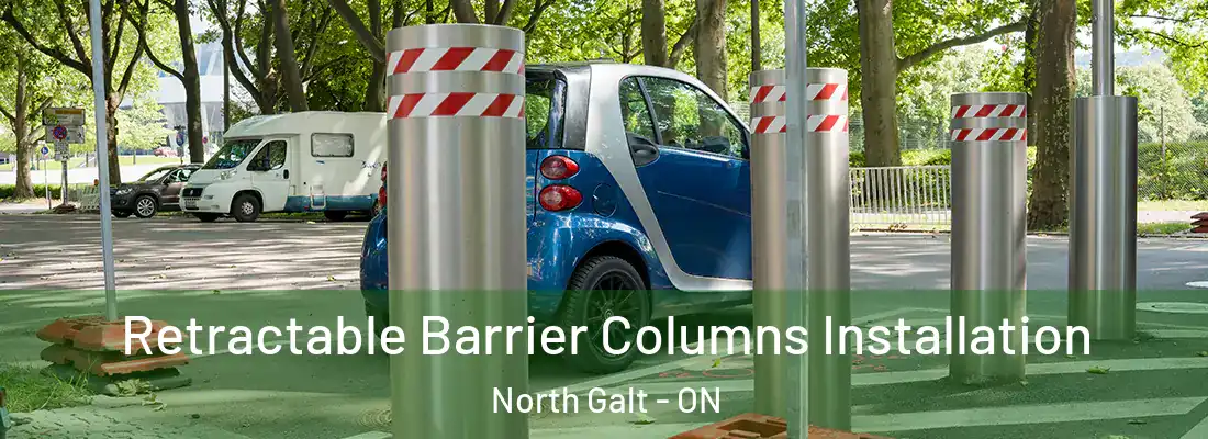  Retractable Barrier Columns Installation North Galt - ON