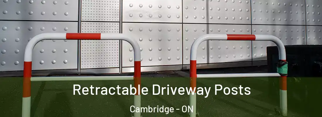  Retractable Driveway Posts Cambridge - ON