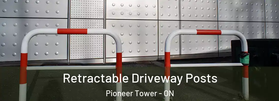  Retractable Driveway Posts Pioneer Tower - ON