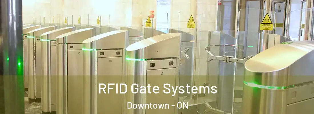  RFID Gate Systems Downtown - ON
