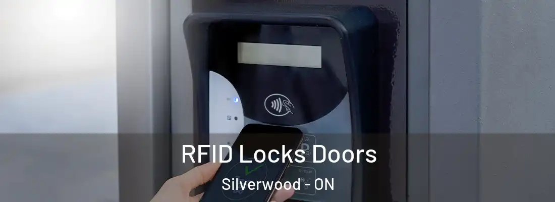  RFID Locks Doors Silverwood - ON