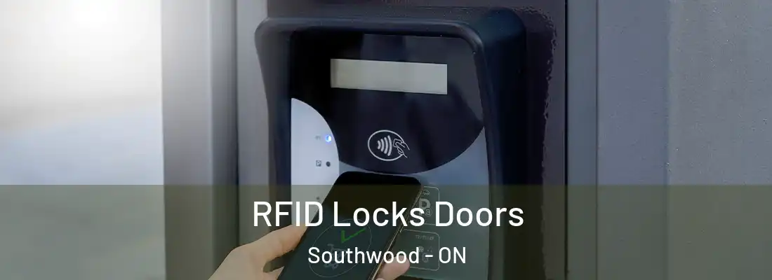  RFID Locks Doors Southwood - ON