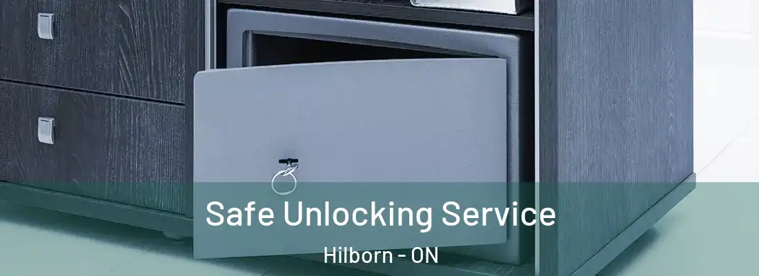  Safe Unlocking Service Hilborn - ON