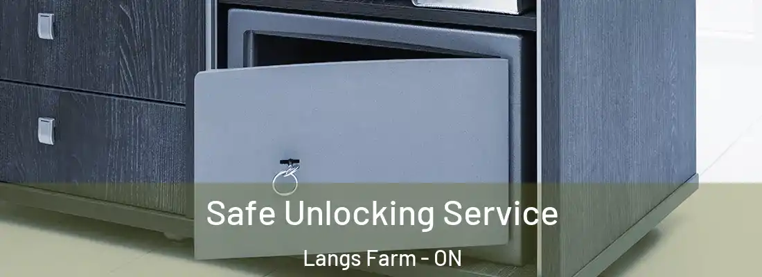  Safe Unlocking Service Langs Farm - ON