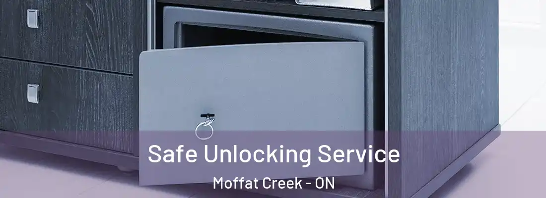  Safe Unlocking Service Moffat Creek - ON