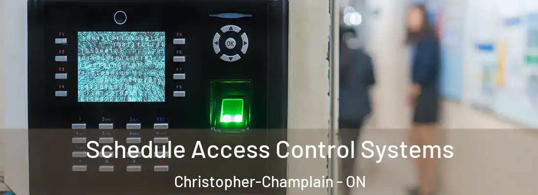  Schedule Access Control Systems Christopher-Champlain - ON