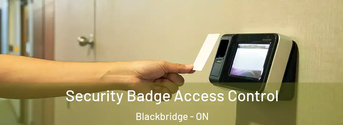 Security Badge Access Control Blackbridge - ON