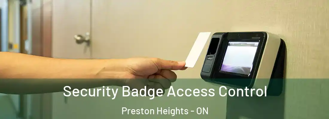  Security Badge Access Control Preston Heights - ON