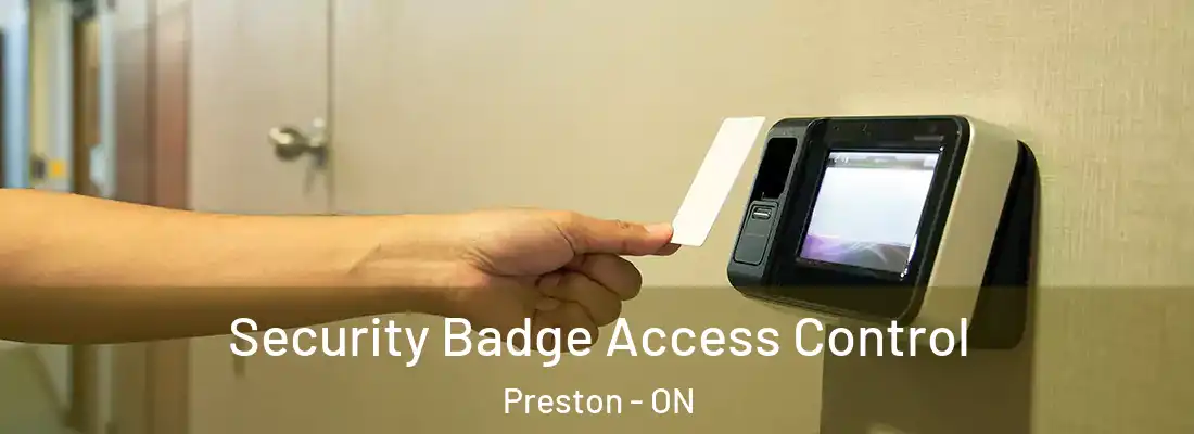  Security Badge Access Control Preston - ON