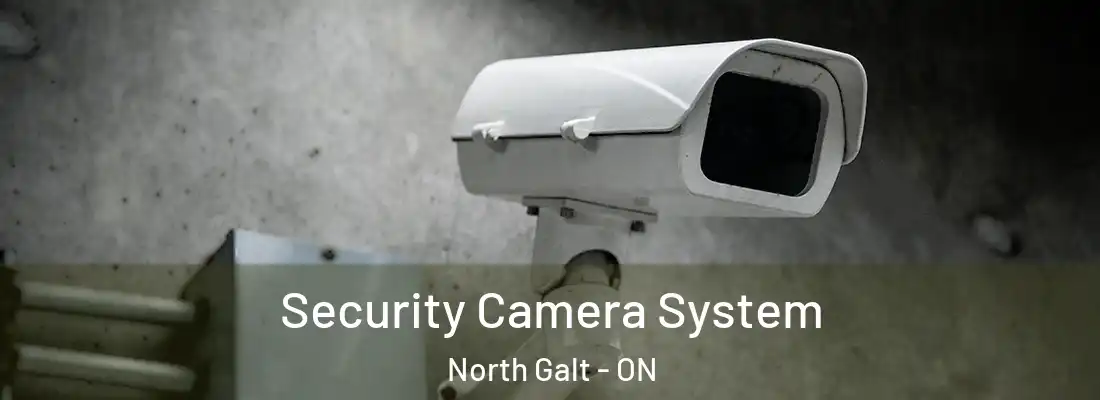  Security Camera System North Galt - ON