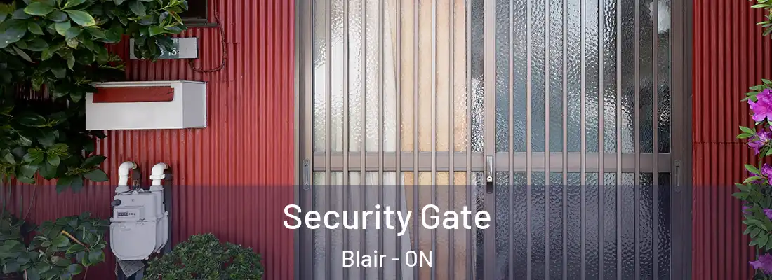  Security Gate Blair - ON
