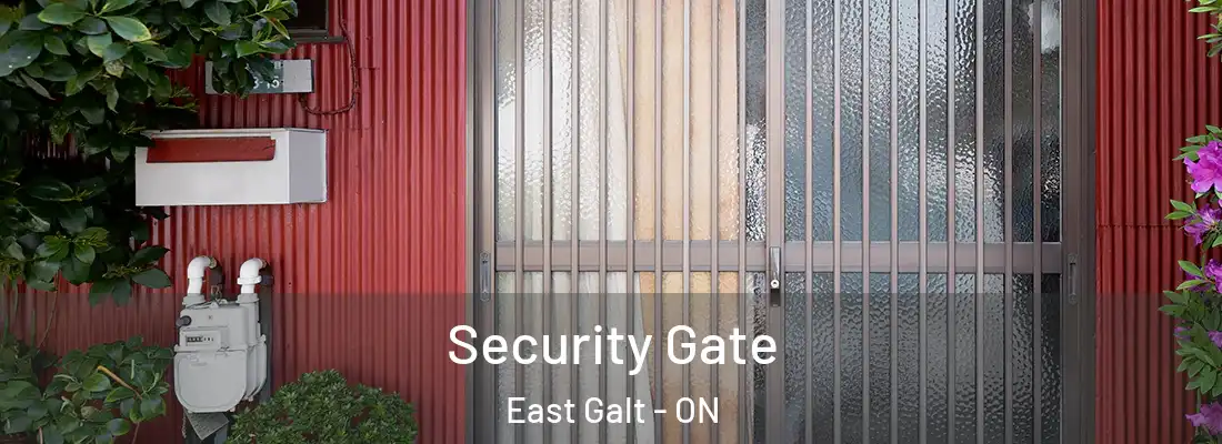  Security Gate East Galt - ON