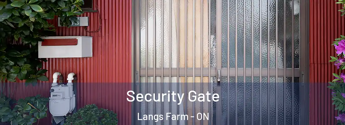  Security Gate Langs Farm - ON