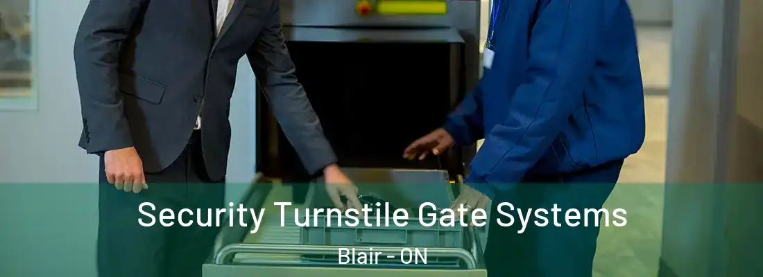  Security Turnstile Gate Systems Blair - ON