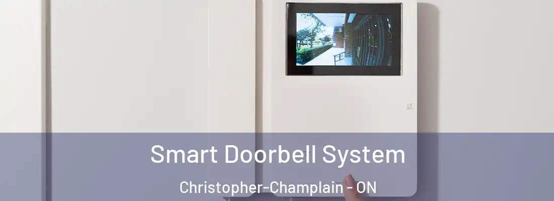  Smart Doorbell System Christopher-Champlain - ON