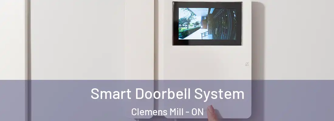  Smart Doorbell System Clemens Mill - ON