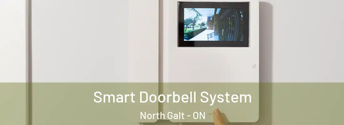  Smart Doorbell System North Galt - ON