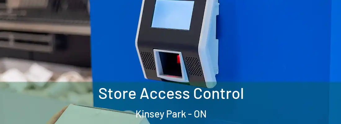  Store Access Control Kinsey Park - ON