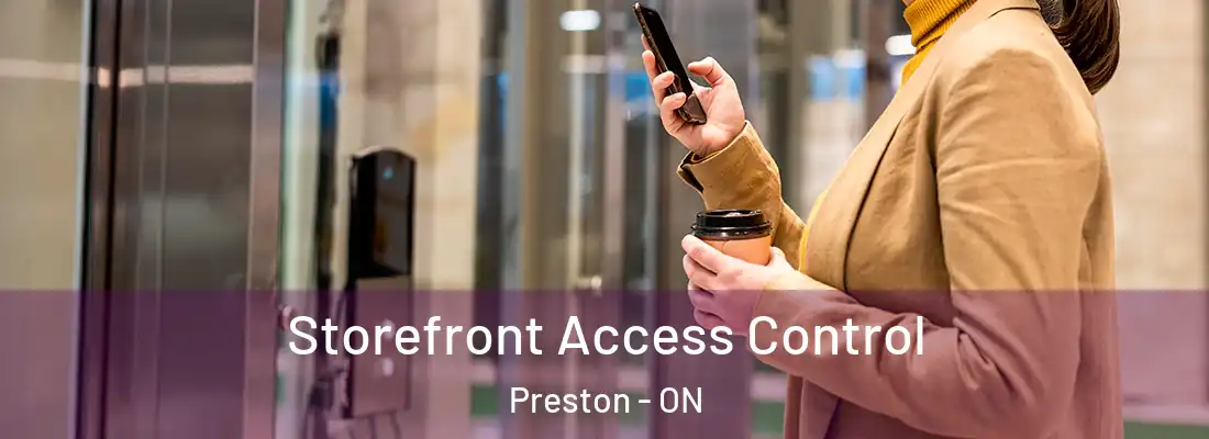 Storefront Access Control Preston - ON