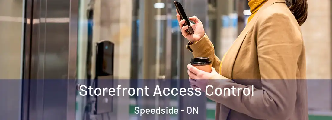  Storefront Access Control Speedside - ON