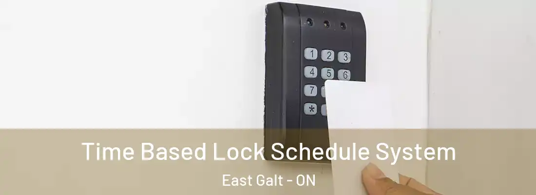  Time Based Lock Schedule System East Galt - ON