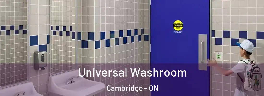  Universal Washroom Cambridge - ON
