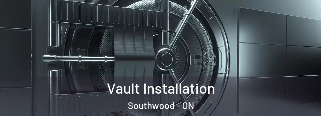  Vault Installation Southwood - ON