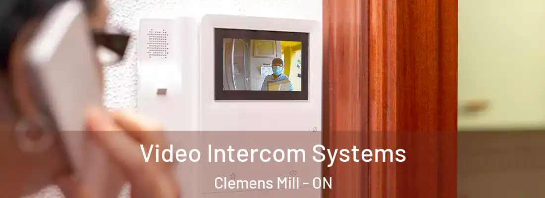  Video Intercom Systems Clemens Mill - ON