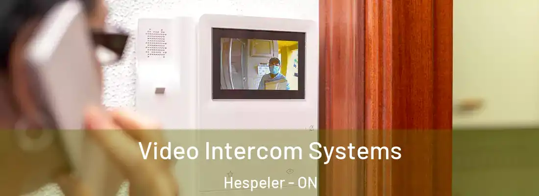  Video Intercom Systems Hespeler - ON